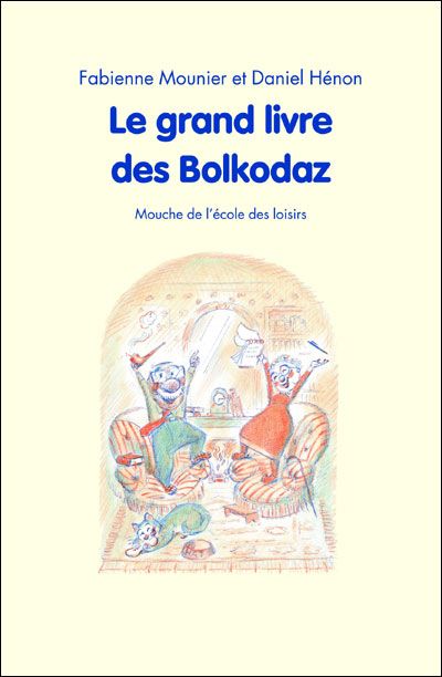 couverture de : Le  grand livre des Bolkodaz