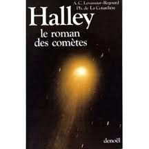 couverture de : Halley le roman des com&egrave;tes