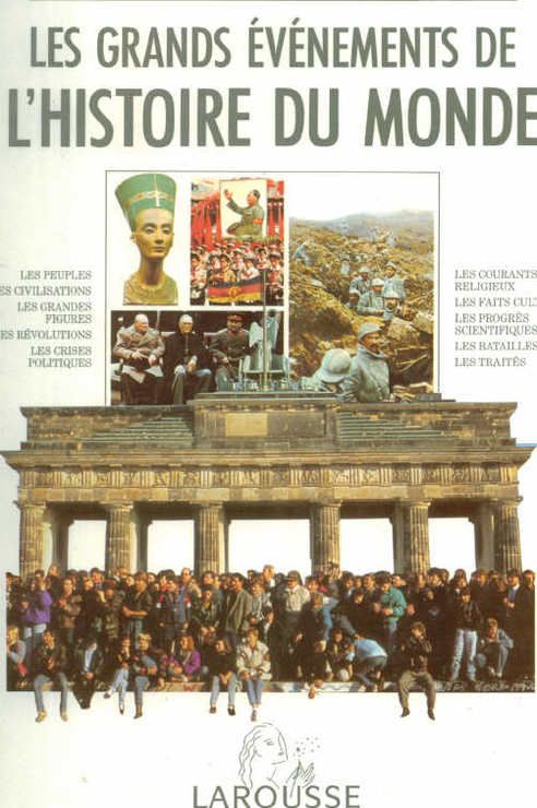 couverture de : Les grands &eacute;v&eacute;nements de l'histoire du monde