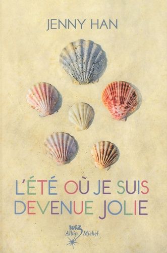 couverture de : L'&eacute;t&eacute; o&ugrave; je suis devenue jolie
