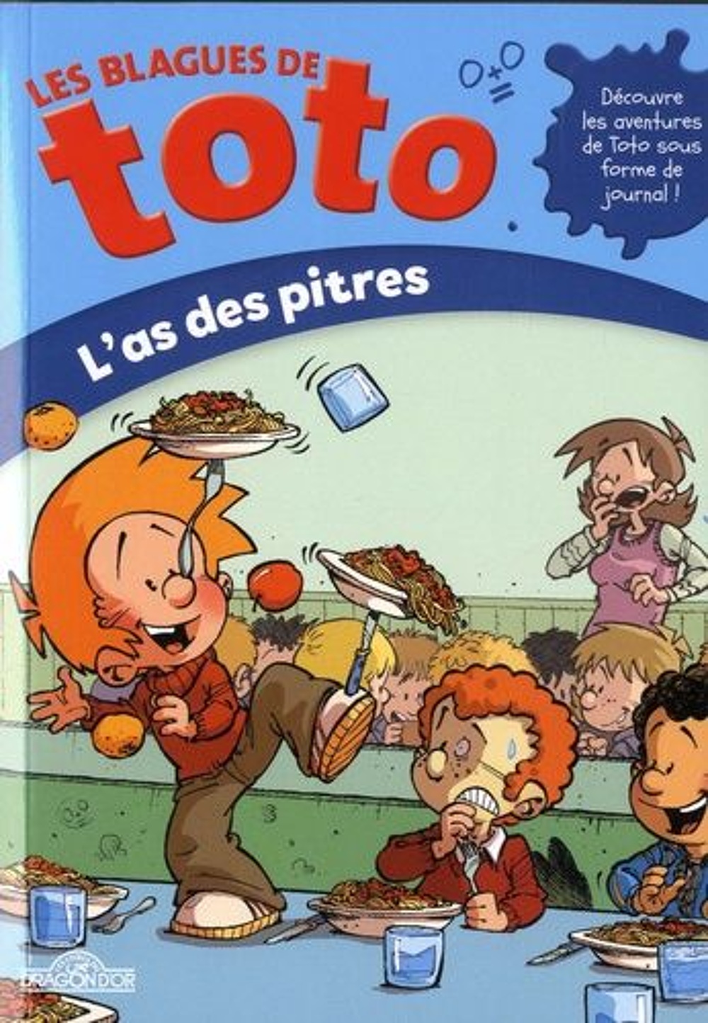 couverture de : Les blagues de Toto / L'as des pitres