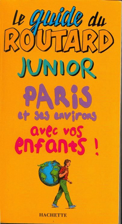 couverture de : Le Guide du routard junior
