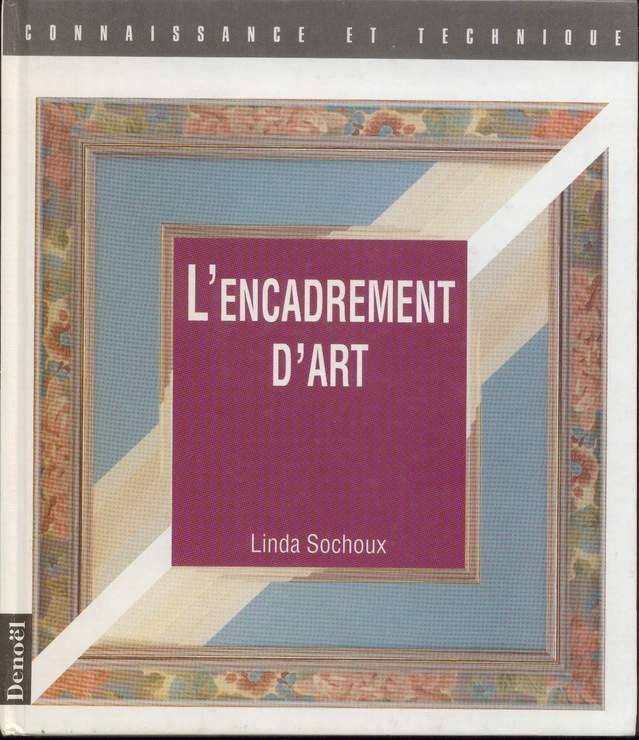 couverture de : L'encadrement d'art