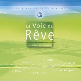 couverture de : La Voie du r&ecirc;ve
