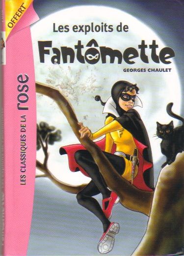 couverture de : Les exploits de Fant&ocirc;mette