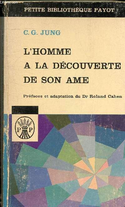 couverture de : L'Homme &agrave; la d&eacute;couverte de son &acirc;me