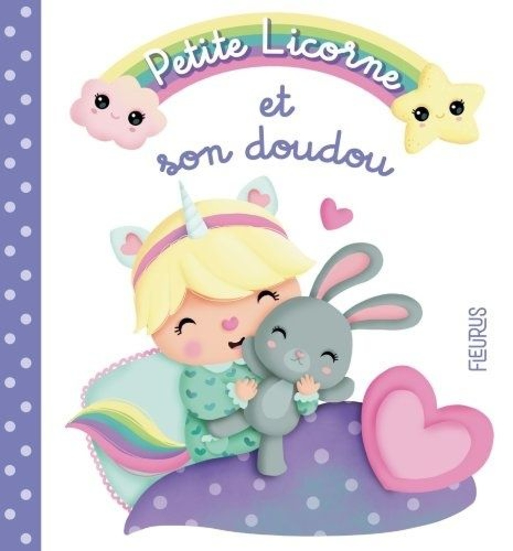 couverture de : Petite licorne et son doudou