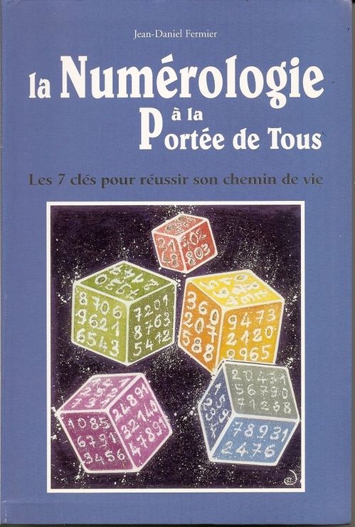 couverture de : La Num&eacute;rologie &agrave; la port&eacute;e de tous