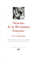 Orateurs De La Révolution Française - Tome 1, Les Constituants