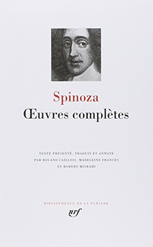Spinoza - Oeuvres complètes