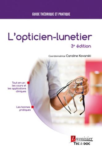 L'opticien-Lunetier, Bernard Barthélémy les Prix d'Occasion ou Neuf