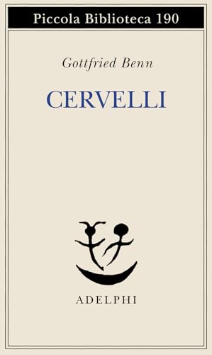 Cervelli, Gottfried Benn - les Prix d'Occasion ou Neuf