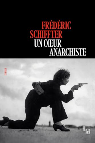 Un coeur anarchiste