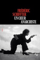 Un coeur anarchiste