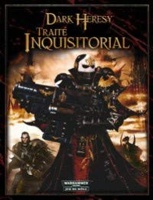 Jeu de rôle Dark Heresy - Bibliothèque Interdite - Inquisiteurs Jeu de rôle Dark Heresy - Bibliothèque Interdite - Inquisiteurs