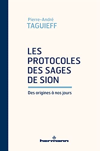 Israël, Gaza et l'antisémitisme. La <em>NRT</em> et les <em>Protocoles des Sages de Sion </em>