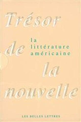 couverture de : Tr&eacute;sor de la nouvelle de la litt&eacute;rature am&eacute;ricaine