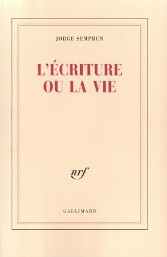 couverture de : L'&eacute;criture ou la vie