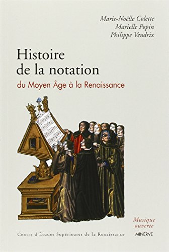 Histoire de la notation musicale du Moyen Âge à la Renaissance, M.n.  Colette - les Prix d'Occasion ou Neuf