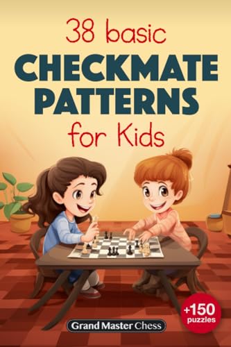 38 Basic Checkmate Patterns for Kids - Brief Introduction to 38 ...