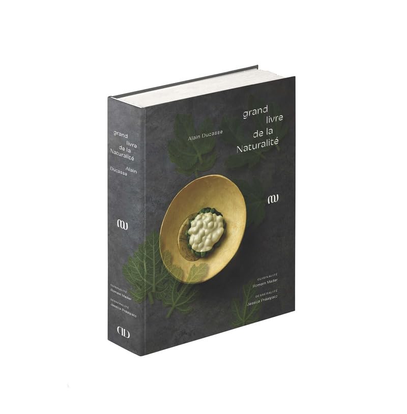 Le Grand livre de la Naturalité d'Alain Ducasse - les Prix d