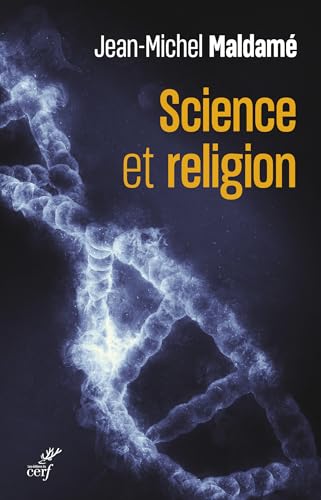 Articular dos saberes, la ciencia y la religión. A propósito de J.-M. <span class="smallcaps">Maldamé</span>, <em>Science et religion. Une approche intercritique</em> (2024)