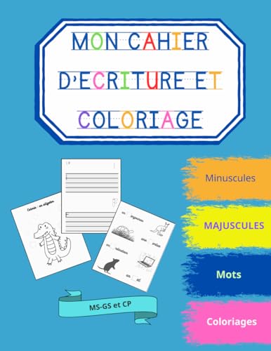 Cahier d'écriture et coloriage - ( de la GS au CP-CE1) Mme Maureen ...