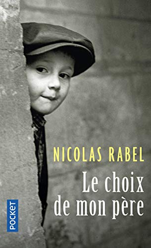 couverture de : Le choix de mon p&egrave;re