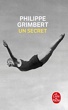 Un secret - Prix Goncourt des Lycéens 2004 & Grand prix des Lectrices de Elle 2005