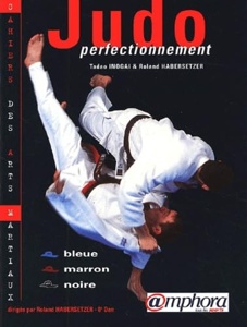 Judo Perfectionnement Ceintures bleue, marron, Tadao