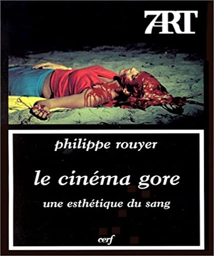 Gore, autopsie d'un cinéma, Marc Godin - les Prix d'Occasion ou Neuf