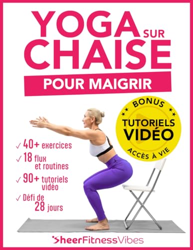 Yoga sur Chaise pour Maigrir 10 Minutes par Jour pour se