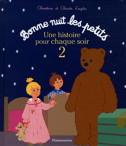 Bonne nuit les petits - histoires pour chaque soir 1