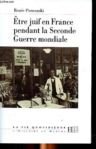 couverture de : Etre juif en France pendant la Seconde Guerre mondiale