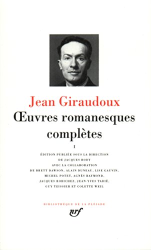 Oeuvres Romanesques Complètes - Tome 1, Jean Giraudoux - les Prix