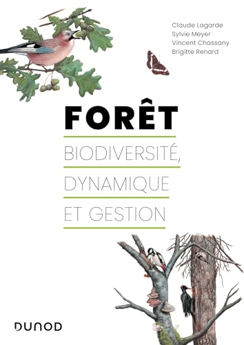 Couverture du livre Forêt - Biodiversité, dynamique et gestion