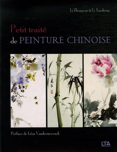 Petit traité de peinture chinoise, Zhongyao Li les Prix d