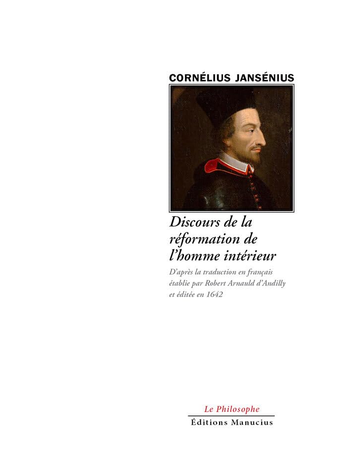 Arnaud D’Andilly – La Manière De Cultiver Les Arbres Fruitiers – Livre Ancien – Bon état