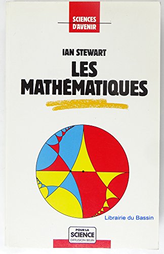 Pour l'honneur de l'esprit humain - Les mathématiques aujourd'hui