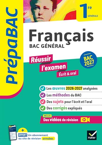 Prépabac - Français 1re générale Bac de français 2027 (écrit & oral) Avec les oeuvres au programme 2026-2027