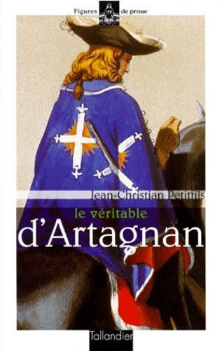 couverture de : Le v&eacute;ritable d'Artagnan