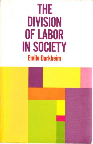 Division of Labour in Society, Emile Durkheim - les Prix d'Occasion ou Neuf