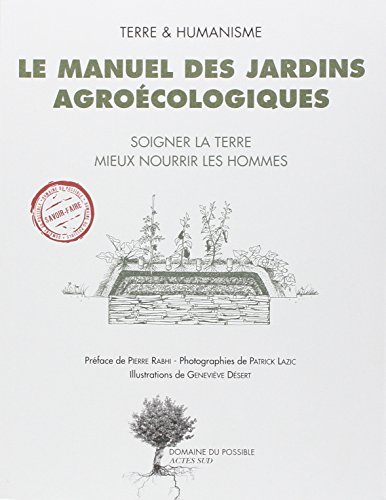 couverture de : Le manuel des jardins agro&eacute;cologiques