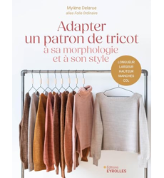 Adapter un patron de tricot à sa morphologie et à son style