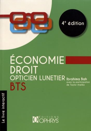 Economie droit opticien lunetier Livre de l'élève, Ibrahima Bah