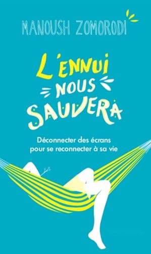couverture de : L'ennui nous sauvera