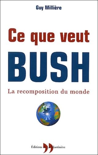 couverture de : Ce que veut Bush