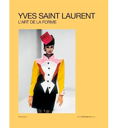 Yves Saint Laurent, L'Art de la forme, Cécile Bargues les Prix d