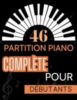 Livre De Piano 120 Partitions Piano Débutants - Classique & Variété - Avec Vidéos Tutoriels Livre Gratuit Livre De Piano 120 Partitions Piano Débutants - Classique & Variété - Avec Vidéos Tutoriels Livre Gratuit