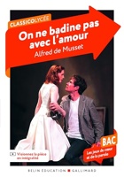 On ne badine pas avec l'amour (Bac 2027)